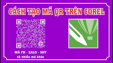 HỌC COREL ONLINE 23 - cách tạo mã QR fb,zalo,sđt,......, trong corel- Xưởng in Ba Nguyễn