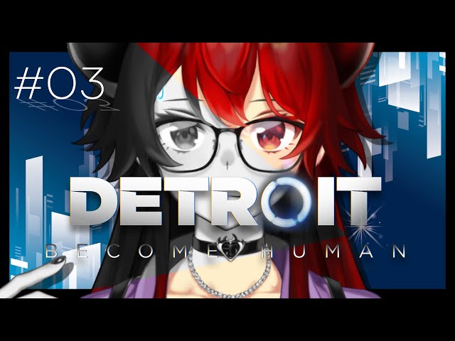 【#3 Detroit: Become Human】配信7年目の選択 Detroit: Become Human - デトロイトビカムヒューマン -【にじさんじ/ドーラ】のサムネイル