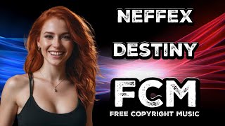 Neffex - Destiny | FCM – Free Copyright Music Resimi