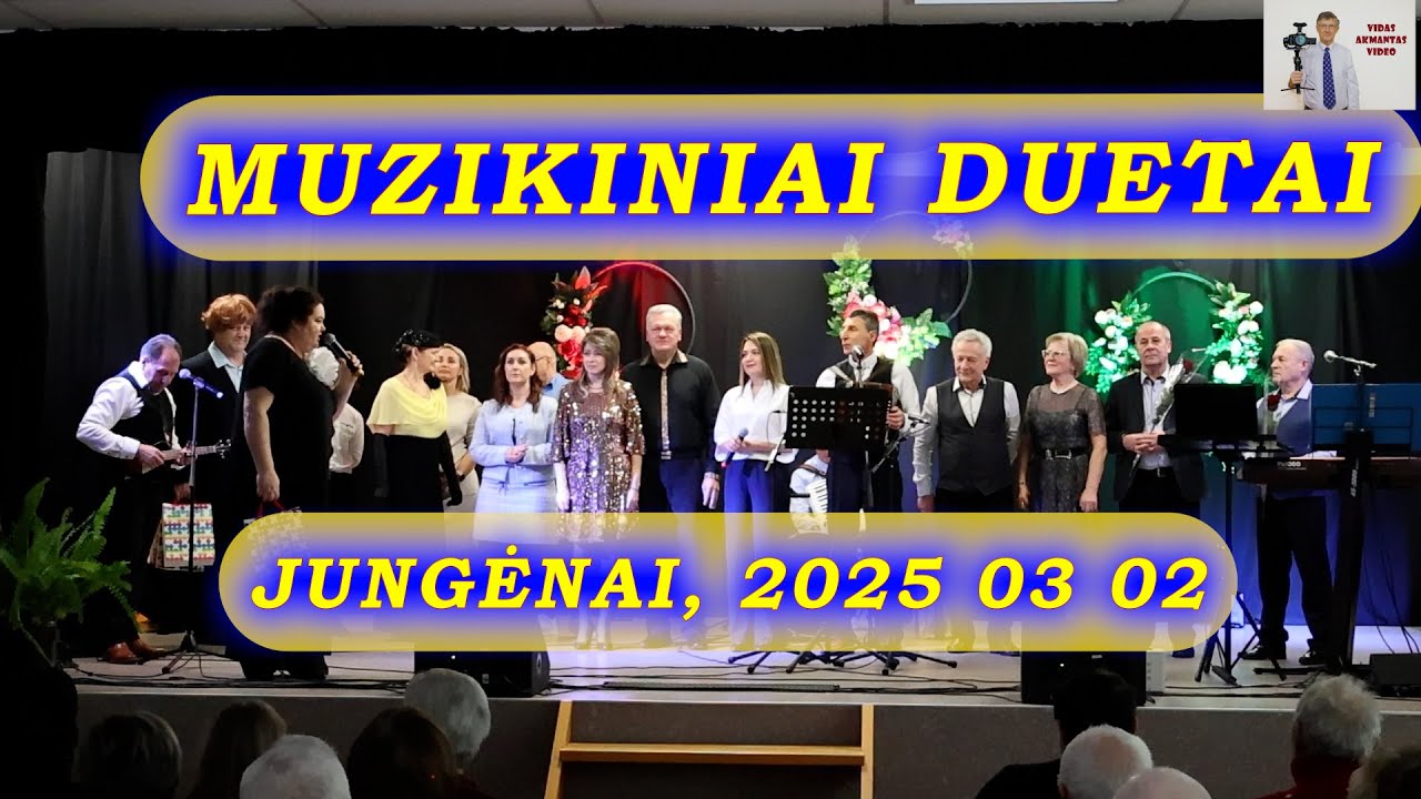 Muzikiniai Duetai Jungėnuose (montažas) 2025 03 02