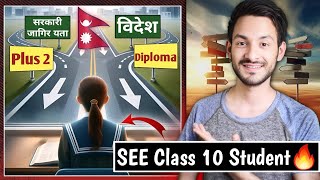 Complete ROADMAP after SEE Class 10th in Nepal!🇳🇵🔥