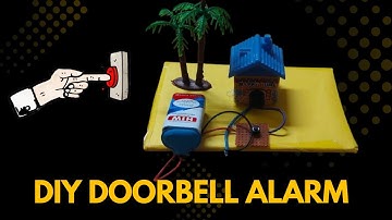 DIY Doorbell Model | Basic Electronic Project | Simple Science Model for Students
