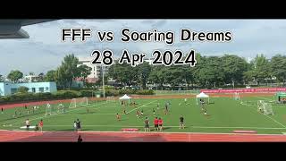 FFF Academy Singapore v Soaring Dreams 28Apr24 Singapore Youth League 2024 U10