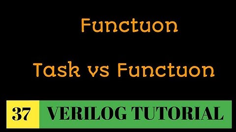 #37 (MISTAKE-Read Description) FUNCTION in verilog || It