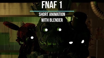 [fnaf/blender] song fnaf 1 s9short animation)