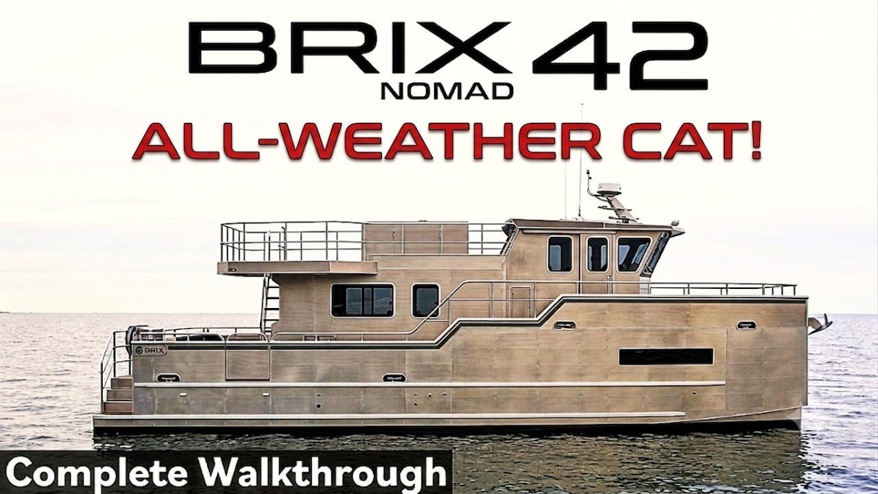 ⁣Could This All-Weather Cat Be the Perfect Great Loop Boat? | BRIX Nomad 42