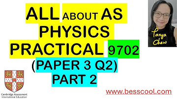 AS Physics practical Q2 (Part 2) Full detailed discussions + BONUS on LIMITATIONS and IMPROVEMENTS