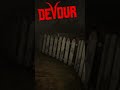 Scariest Game DEVOUR mp3