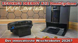 ECOVACS DEEBOT X12 OmniCyclone Test | Flecken einweichen und wegwischen – High-End Saugroboter 2026