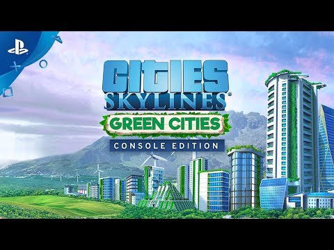 Video: Cities: Skylines Krijgt Vandaag De Green Cities-uitbreiding Met Ecohema Op Xbox One En PS4