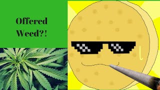 I Was Offered Weed?! (life Story)