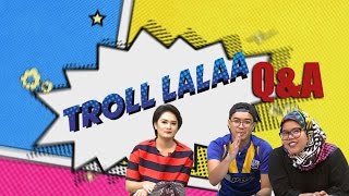 Q&A  Trolllala feat. Buruk/Cantik
