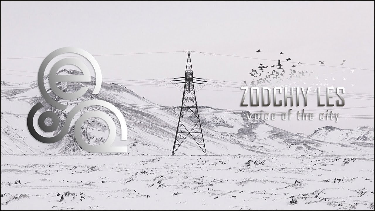 Zodchiy Les — Voice of the City (Album)