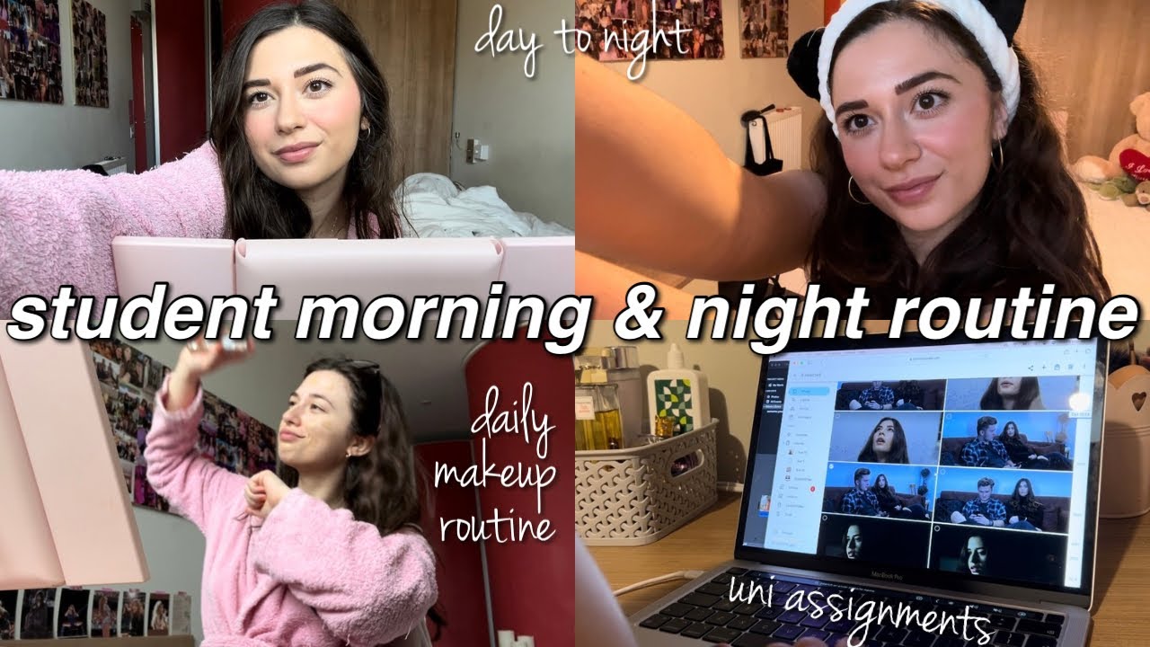Student Night Routine My student MORNING & NIGHT routine || makeup routine, assignments ...