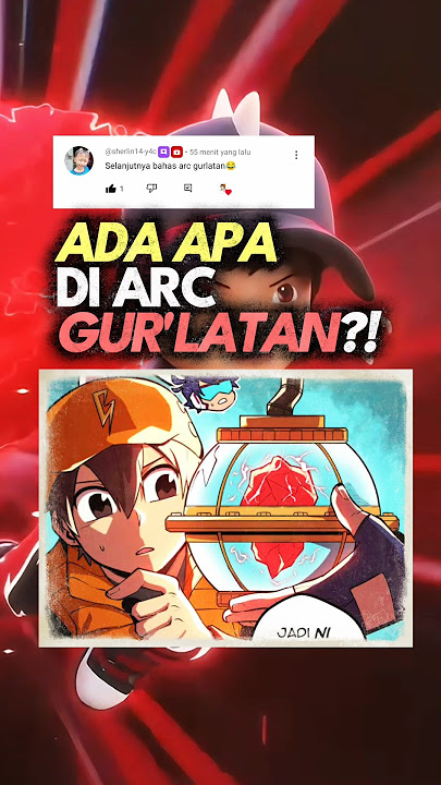 Ada Apa di Boboiboy Arc Gurlatan? 🤔 #boboiboy #youtubeshorts #fyp #shorts