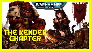The Kender Chapter - song inspired by Blood Ravens from Warhammer 40k and Felinid Catgirls