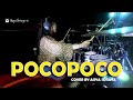 Poco Poco Remix Drum Cover by Aisya Soraya