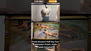 Prado Museum Half Day Tour admission ticket Audio Guide Included #shorts #spain #spaintravel Prado Museum Half Day Tour admission ticket Audio Guide Included #shorts #spain #spaintravel