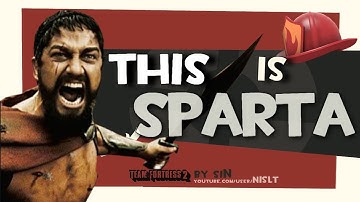 TF2: This is Sparta (Epic Kill)