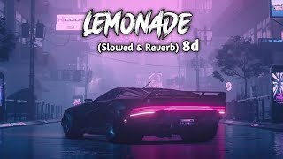 Lemonade - Diljit Dosanjh (slowed & reverb)   8D | Ethe jatt paani v ni paunda sohniye |