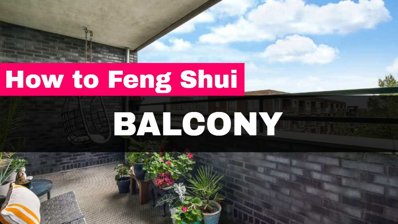 Unlock the secret of harmonious energy: Transform your balcony with feng shui!