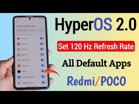 How to set 120HZ Refresh rate on All Apps in HyperOS Redmi Xiaomi | फोन ...