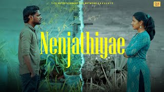 Nenjathiyae | Love Story | Ft. Santhosh, Ajithaa, Sandhya | Tick Entertainment Nxt