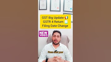 GSTR 4 Due date Change How to file GSTR 4 | GST Annual Return of composition #gstr4
