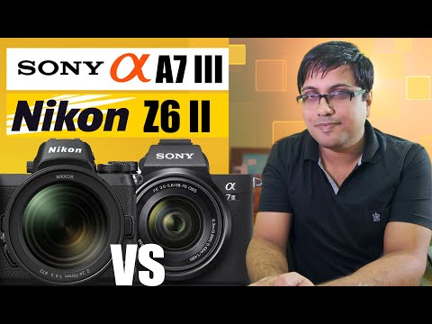 Nikon Z6 II vs Sony A7 III (Hindi) | Which one is the best ?