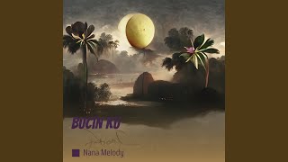 Bucin Ku
