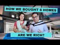 Are we rich how we bought 6 homes this year  41