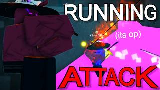 RUNNING ATTACK ONLY 😈