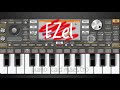عزف موسيقى إيزل Ezel على اورك الهاتف Org Piano 