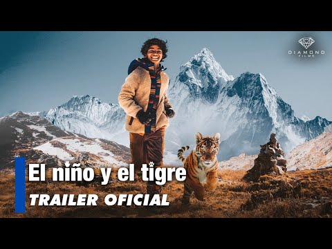 EL NIÑO Y EL TIGRE | TRAILER OFICIAL