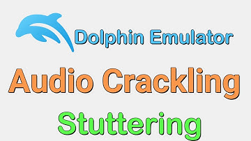 Dolphin Emulator Audio Knetterend Stotteren