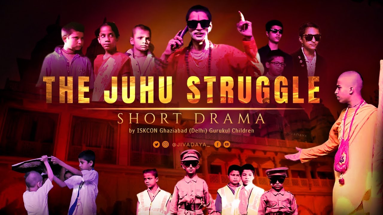 The Juhu Struggle - A Short Drama by Gaurang Gurukul, Ghaziabad @Nityakrishnadas  @iskcondelhitv