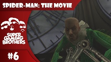 SGB Play: Spider-Man: The Movie - Part 6