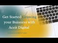 Get started with aceit digital