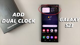 How To Add Dual Clock On Samsung Galaxy S23/S23+/S23 Ultra screenshot 4