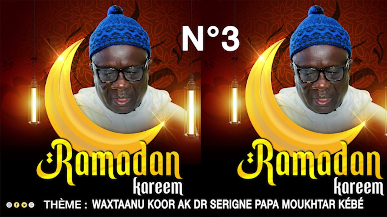 🔴[ WAXTANU KOOR AK DR SERIGNE PAPA MOUKHTAR KÉBÉ ] N°3 - NDOKÉLOU KÔR