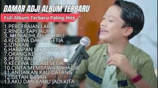 PERCERAIAN LARA - DAMAR ADJI X FIRA CANTIKA - FULL ALBUM TERBARU DAMAR ADJI 2024