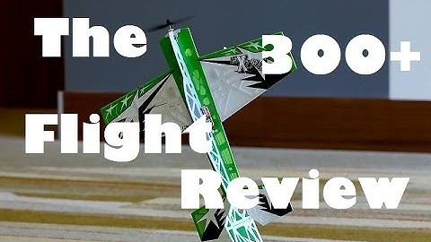 * 300+ flights * E-Flite AS3Xtra review