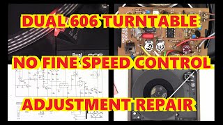 DUAL 606 TURNTABLE CAN NOT ADJUST FINE SPEED VINTAGE STEREO REPAIR