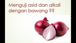 Sains Tingkatan 2~6.1 Asid dan alkali