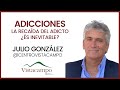 LA RECAÍDA DEL ADICTO: ¿Es inevitable? Live 23/05.