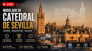 Modelando en 3D la Catedral de Sevilla #7