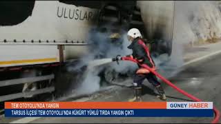 Tarsusta Tem Otoyolunda Kükürt Yüklü Tirda Yangin Çikti