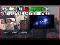 Jazz Musician LIVE Reaction to: "Song of Myself" by Nightwish!