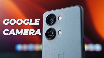 ONEPLUS NORD 3 + GOOGLE CAMERA = MAGIC!!