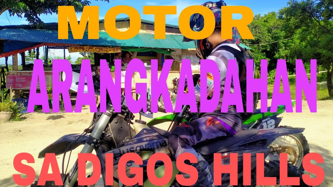 MOTOR ARANGKADAHAN SA DIGOS HILLS TALBAK DRT BULACAN - YouTube